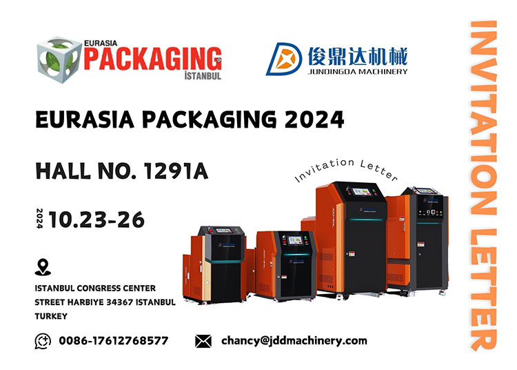 Ruian Jundingda Machinery Co., Ltd. tại Eurasia Packaging 2024, Istanbul, Thổ Nhĩ Kỳ